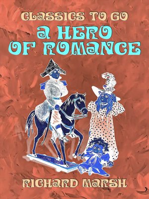 cover image of A Hero of Romance